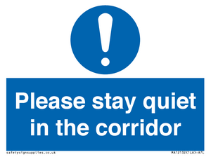 MA12132: Please stay quiet in the corridor