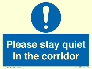 MA12132: Please stay quiet in the corridor