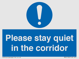 MA12132: Please stay quiet in the corridor