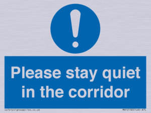 MA12132: Please stay quiet in the corridor