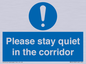 MA12132: Please stay quiet in the corridor