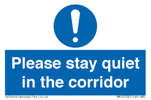 MA12132: Please stay quiet in the corridor