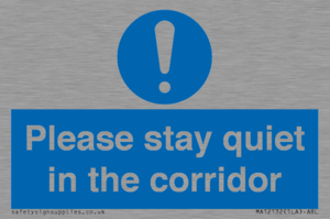 MA12132: Please stay quiet in the corridor
