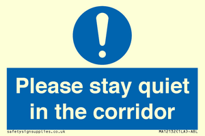 MA12132: Please stay quiet in the corridor