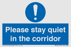 MA12132: Please stay quiet in the corridor