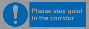 MA12132: Please stay quiet in the corridor