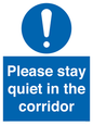 MA12132: Please stay quiet in the corridor