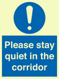 MA12132: Please stay quiet in the corridor