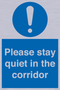MA12132: Please stay quiet in the corridor