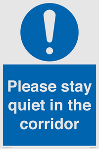 MA12132: Please stay quiet in the corridor