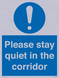 MA12132: Please stay quiet in the corridor
