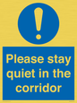 MA12132: Please stay quiet in the corridor