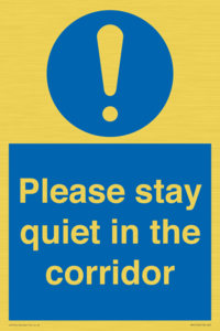 MA12132: Please stay quiet in the corridor
