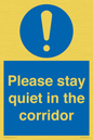MA12132: Please stay quiet in the corridor