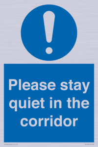 MA12132: Please stay quiet in the corridor