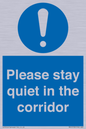 MA12132: Please stay quiet in the corridor