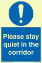 MA12132: Please stay quiet in the corridor