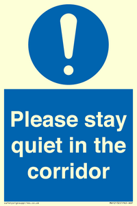 MA12132: Please stay quiet in the corridor