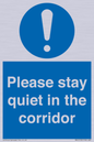 MA12132: Please stay quiet in the corridor