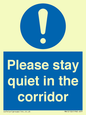 MA12132: Please stay quiet in the corridor