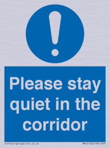 MA12132: Please stay quiet in the corridor