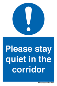 MA12132: Please stay quiet in the corridor