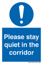 MA12132: Please stay quiet in the corridor