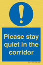 MA12132: Please stay quiet in the corridor