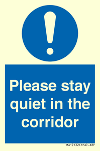 MA12132: Please stay quiet in the corridor