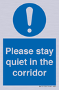 MA12132: Please stay quiet in the corridor