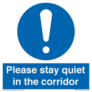 MA12132: Please stay quiet in the corridor