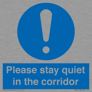 MA12132: Please stay quiet in the corridor