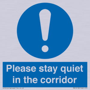MA12132: Please stay quiet in the corridor