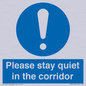 MA12132: Please stay quiet in the corridor