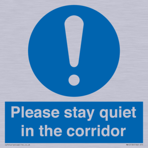 MA12132: Please stay quiet in the corridor
