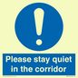 MA12132: Please stay quiet in the corridor