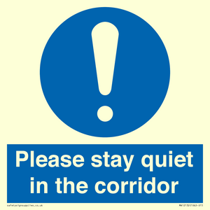 MA12132: Please stay quiet in the corridor