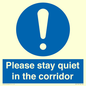 MA12132: Please stay quiet in the corridor