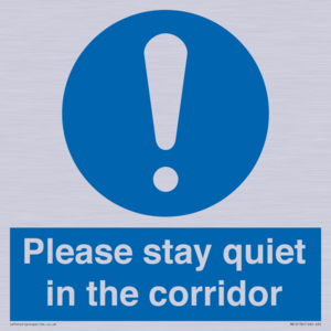 MA12132: Please stay quiet in the corridor