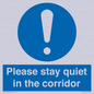 MA12132: Please stay quiet in the corridor