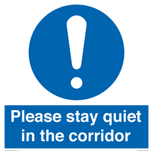 MA12132: Please stay quiet in the corridor