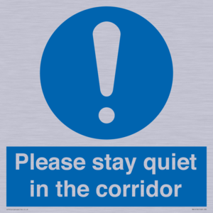 MA12132: Please stay quiet in the corridor