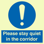 MA12132: Please stay quiet in the corridor