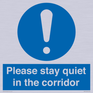 MA12132: Please stay quiet in the corridor
