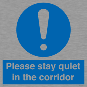 MA12132: Please stay quiet in the corridor