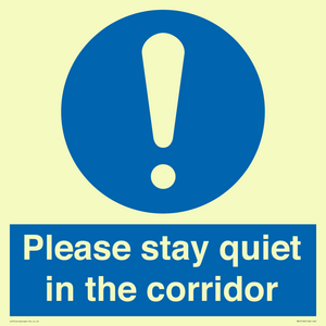 MA12132: Please stay quiet in the corridor