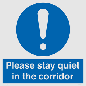 MA12132: Please stay quiet in the corridor