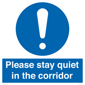 MA12132: Please stay quiet in the corridor