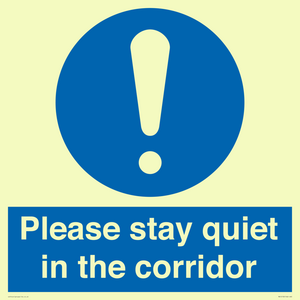 MA12132: Please stay quiet in the corridor
