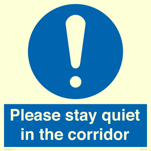 MA12132: Please stay quiet in the corridor
